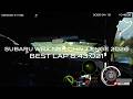 【ニュルブルクリンク】STI NBR CHALLENGE 2026 井口卓人選手 ベストラップ8:43:021
