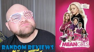 Random Reviews: Mean Girls (2024)