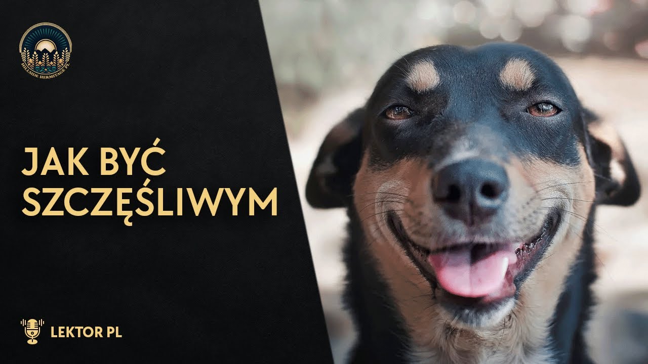Jak być szczęśliwym [LEKTOR PL]