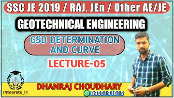 GEOTECHNICAL ENGG: LEC-05 GSD DETERMINATION & CURVE SSC JE/RSMSSB JEn/UPPSC AE: By DHANRAJ SIR