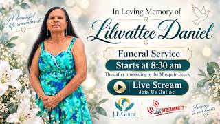 THE FUNERAL SERVICE OF LILWATTEE DANIEL