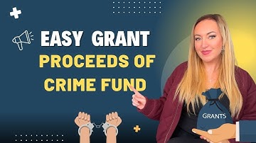 Easy Grant - Proceeds of crime fund