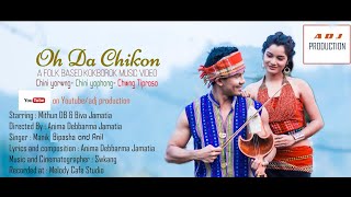 OH DA CHIKON || OFFICIAL MUSIC VIDEO 2020 || FOLK BASED II KOKBOROK TRIPURA chords