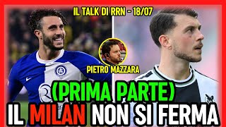 IL MILAN NON SI FERMA (PARTE 1) | Talk con Pietro Mazzara
