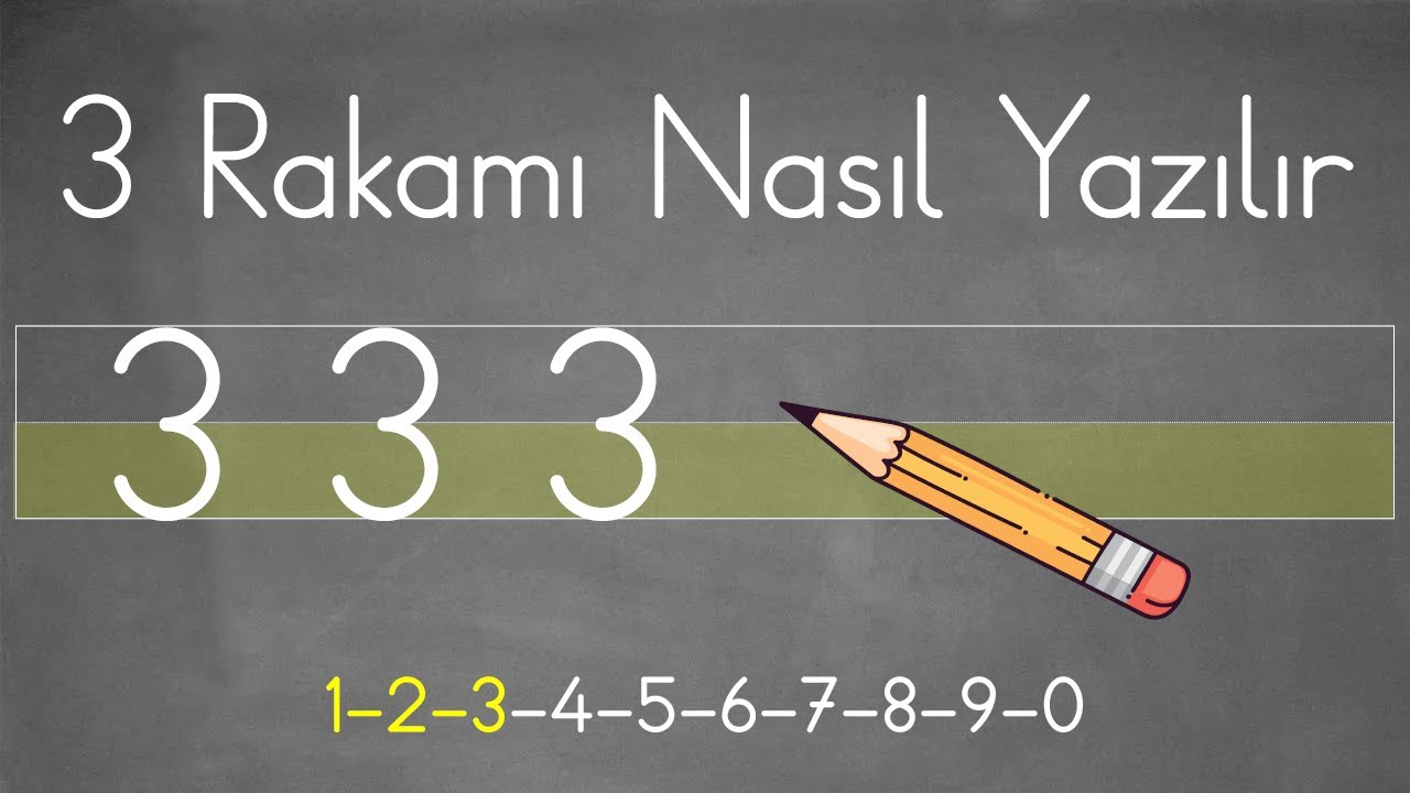 3 Rakamının Yazılışı - YouTube