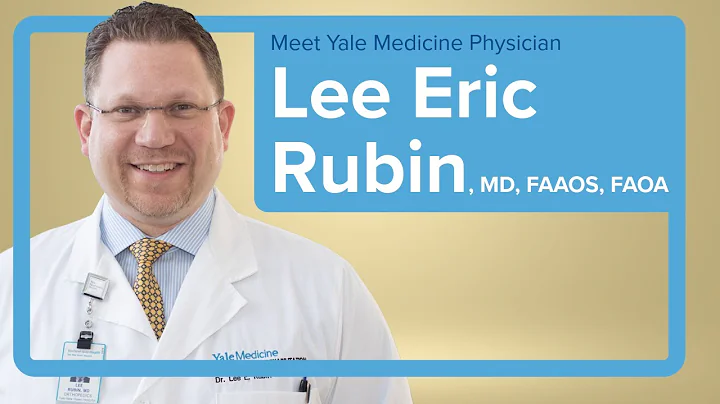 Meet Orthopedic Surgeon Lee Rubin, MD