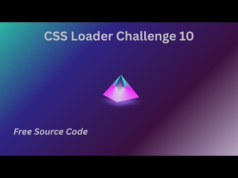 CSS Animation Tutorial | CSS Loader Challenge 10 #cssanimation #csstutorial #cssloader