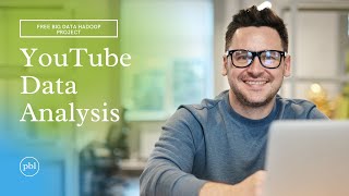 Free Big Data Hadoop Project - YouTube Data Analysis