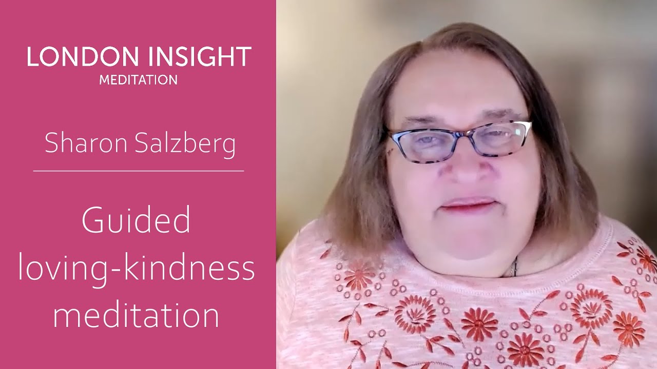 Sharon Salzberg - Guided loving-kindness meditation - YouTube