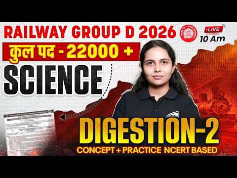 RRB Group D Science Classes 2026 | Digestive System (पाचन तंत्र) Theory + Practice | By Muskan Ma'am