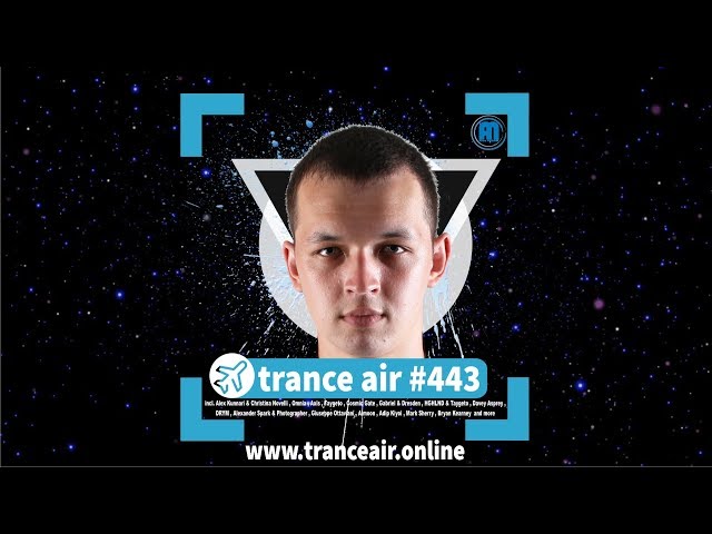 Alex NEGNIY [ TranceAir.Online ] - Trance Air #443