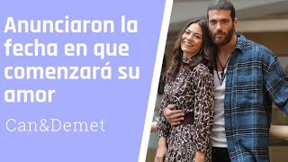 Anunciaron la fecha en que comenzará su amor #demetözdemir #canyaman