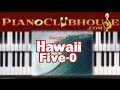 🎹 HAWAII 5-0 THEME MUSIC (easy piano tutorial lesson)