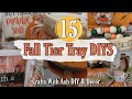 15 Fall Tiered Tray Ideas| Quick and easy DIYS!!