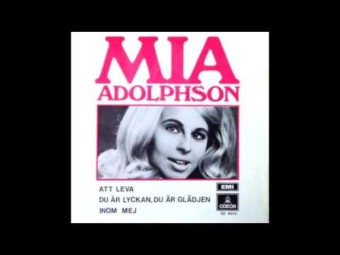 Mia Adolphson — Mia Adolphson - Du Är Lyckan Du Är Glädjen Inom Mej