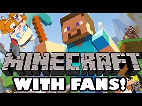 MINECRAFT: With All Your Pretty Faces :D