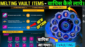 MELTING VAULT ITEMS वापिस कैसे लाये?| FF NEW EVENT | FF NEW EVENT TODAY | FREE FIRE NEW EVENT TODAY