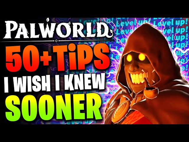 Palworld Wish I Knew Sooner: ESSENTIAL Tips Tricks Beginner to PRO (Level Up FAST XP Farm Best Pals) class=