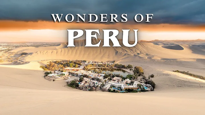 Wonders of Peru | Most Amazing Places to Visit in Peru | Travel Video 4k