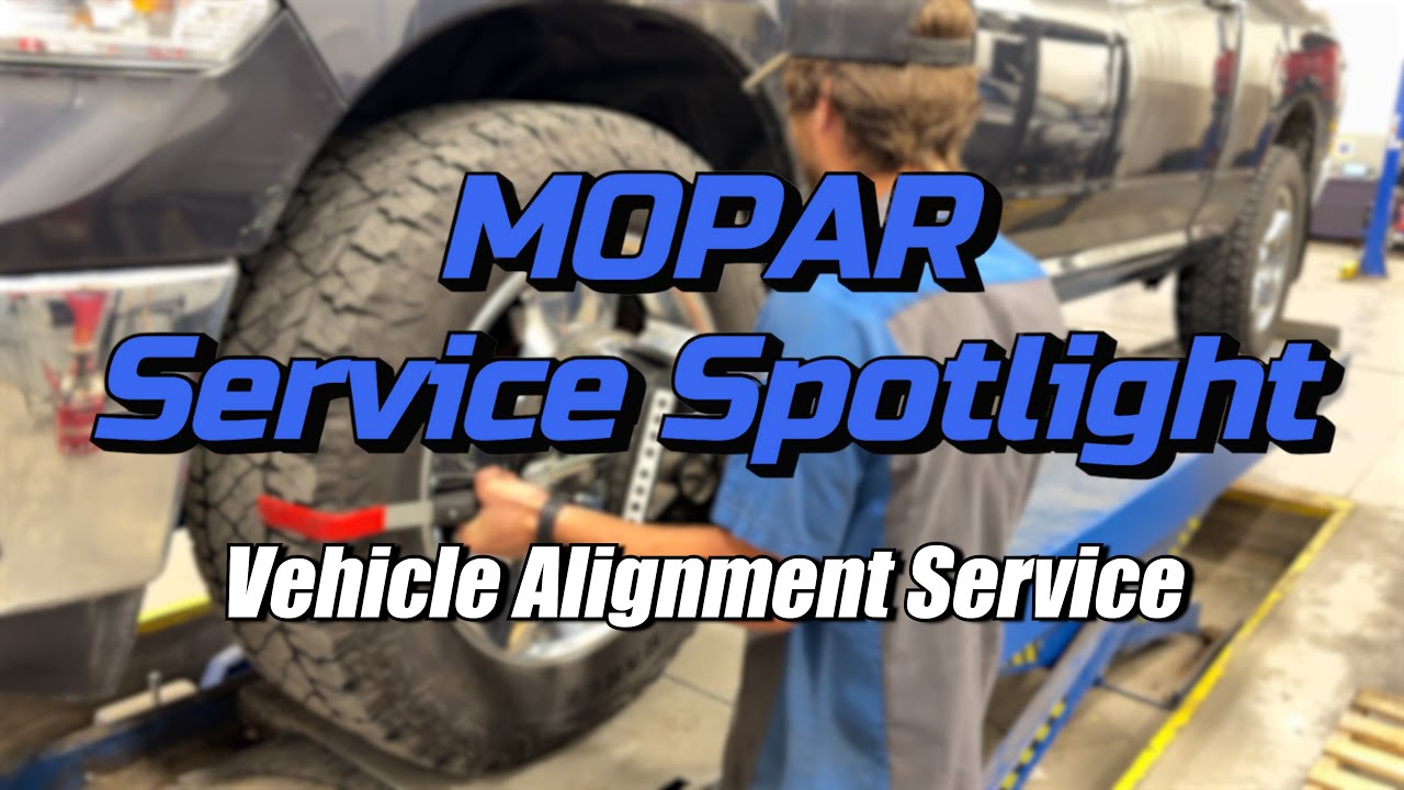 MOPAR Service Spotlight: Vehicle Alignment Service