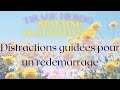 Guidance hebdomadaire  06 au 12 mai 2024  distraction ncessaire