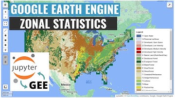 GEE Tutorial 108 - Calculating Zonal Statistics with Earth Engine