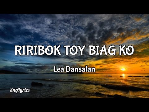 Riribok toy biag ko - Lea Dansalan (Ilocano Song) (Lyrics)