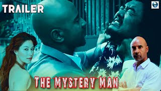 The Mystery Man English Movie Trailer Meng Lo, Kevin Ta Vee Overseas Films