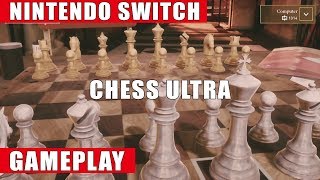 Chess Ultra Nintendo Switch Gameplay 