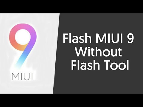 how-to-flash-miui-9-without-mi-flash-tool-|-mi-flash-tool-error-|