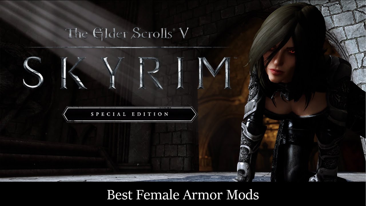 Skyrim SE Female Armor Mods - youtube