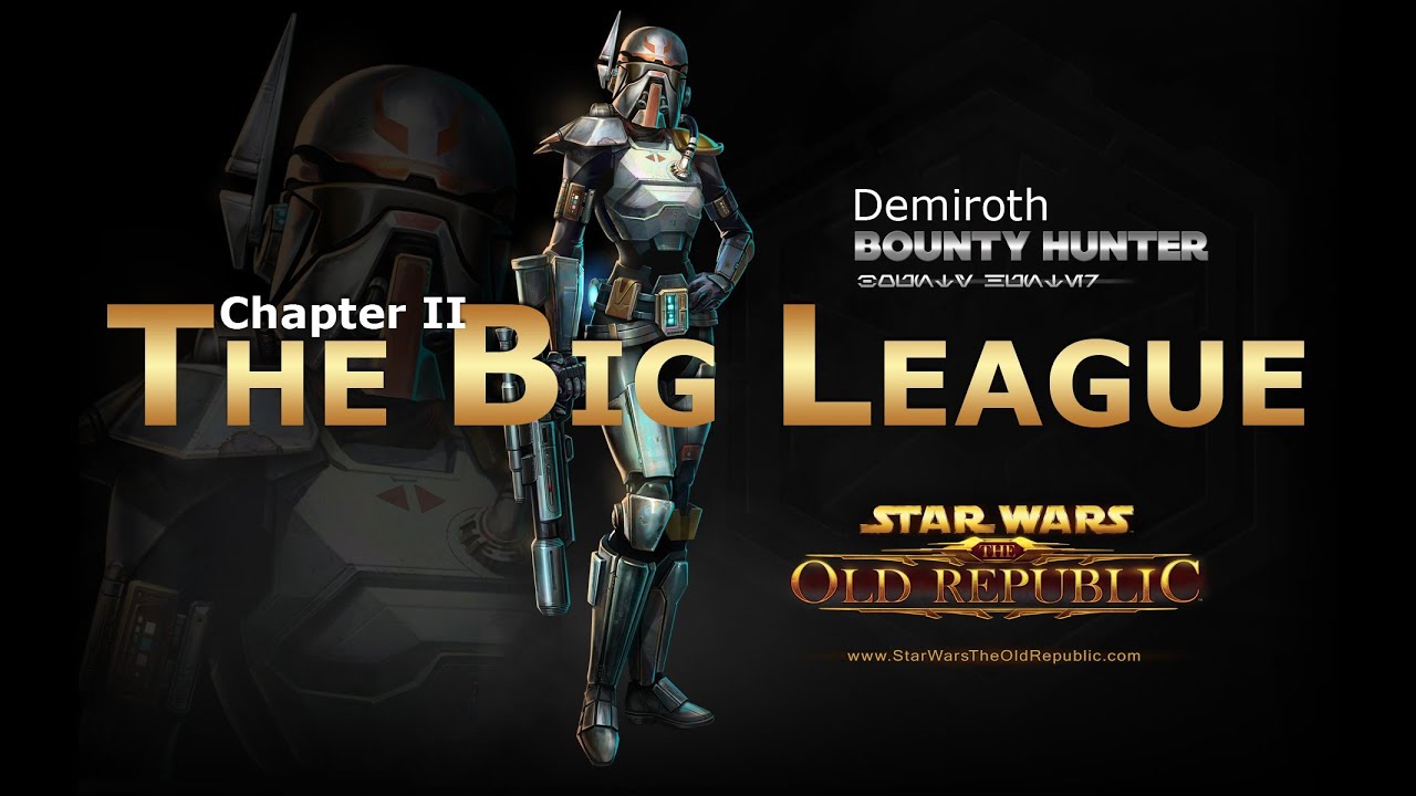 SWTOR: Bounty Hunter Story Part 10 - Chapter 2: The Big League