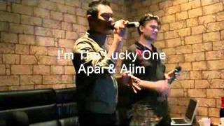 I'm The Lucky One ( ANUAR ZAIN)- Apai \u0026 Ajim