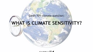 What is Climate Sensitivity?