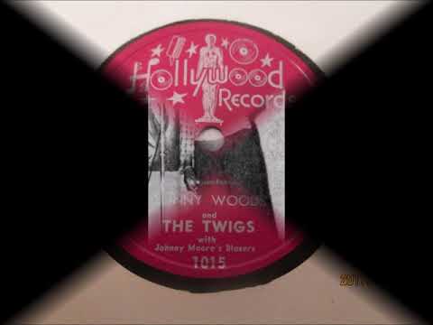 Sonny Woods — SONNY WOODS AND THE TWIGS - CHAPEL OF MEMORIES - HOLLYWOOD 1015 - 1954