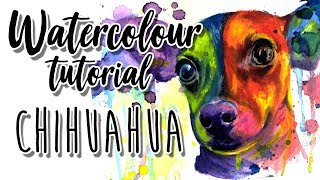 How to Paint a Chihuahua in Watercolour Tutorial