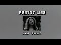 Pretty Lies - Jah Phnxs l o w e Mp3 Song