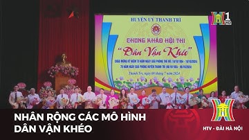 Nhân rộng các mô hình dân vận khéo | Tin tức