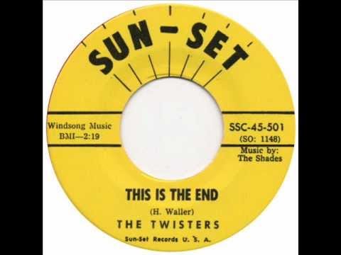 The Twisters - This Is The End 1961 - YouTube