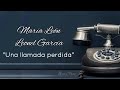 María León, Leonel García - Una llamada perdida (Letra)