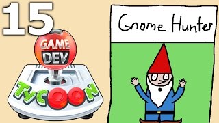 Game Dev Tycoon - Part 15 - Gnome Hunter