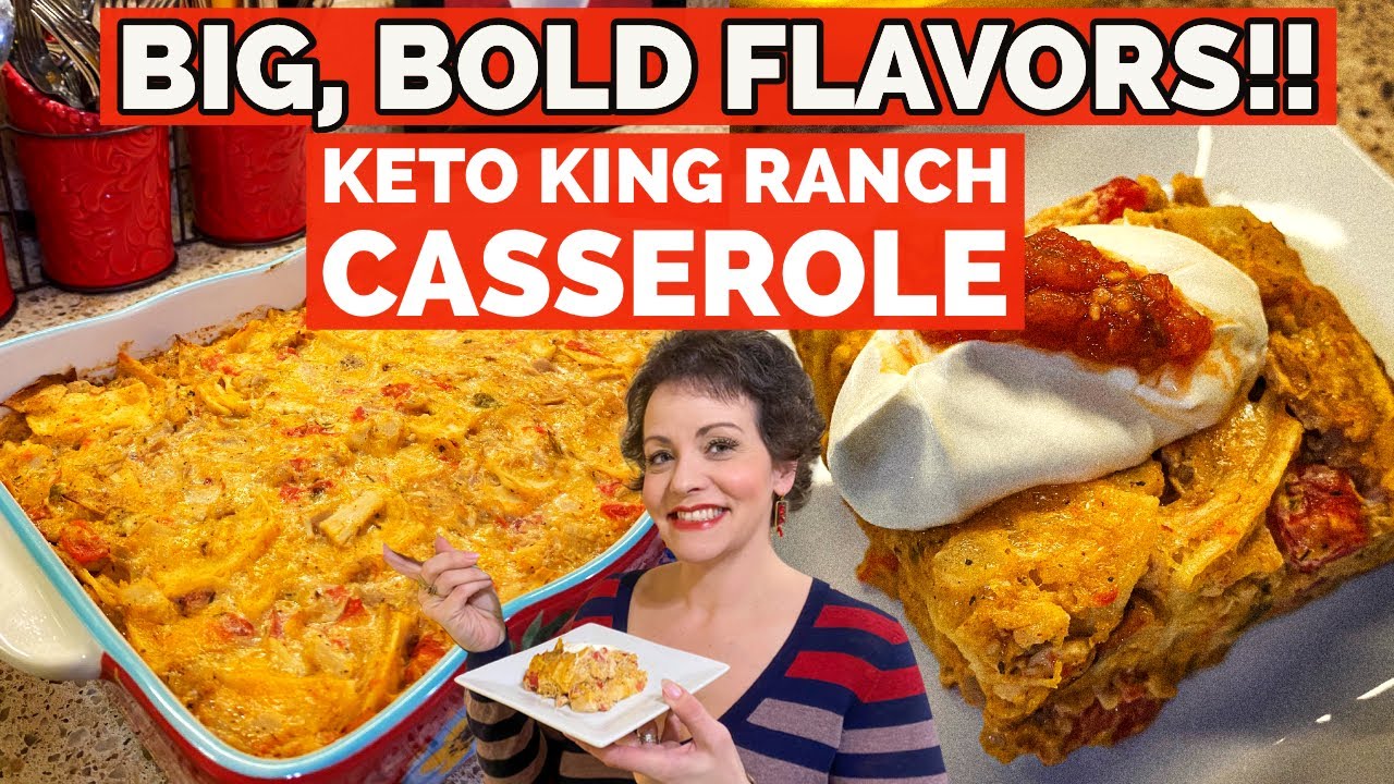 Keto King Ranch Chicken Casserole Recipe Big Bold Flavors YouTube