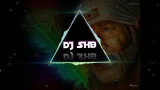 Aarti SAI BABA (SAI PALKI SPECIAL MIX) - DJ SHB || FULL || DOWNLOAD LINK IN DESCRIPTION ||