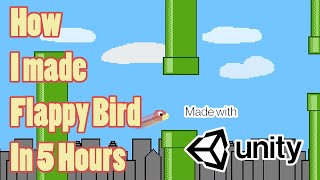 How I made a Unity Flappy Bird - Clone in 5 Hours | Game Devlogs