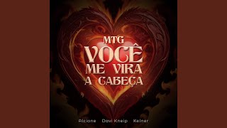 Voc Me Vira A Cabea me Tira Do Srio  Mtg