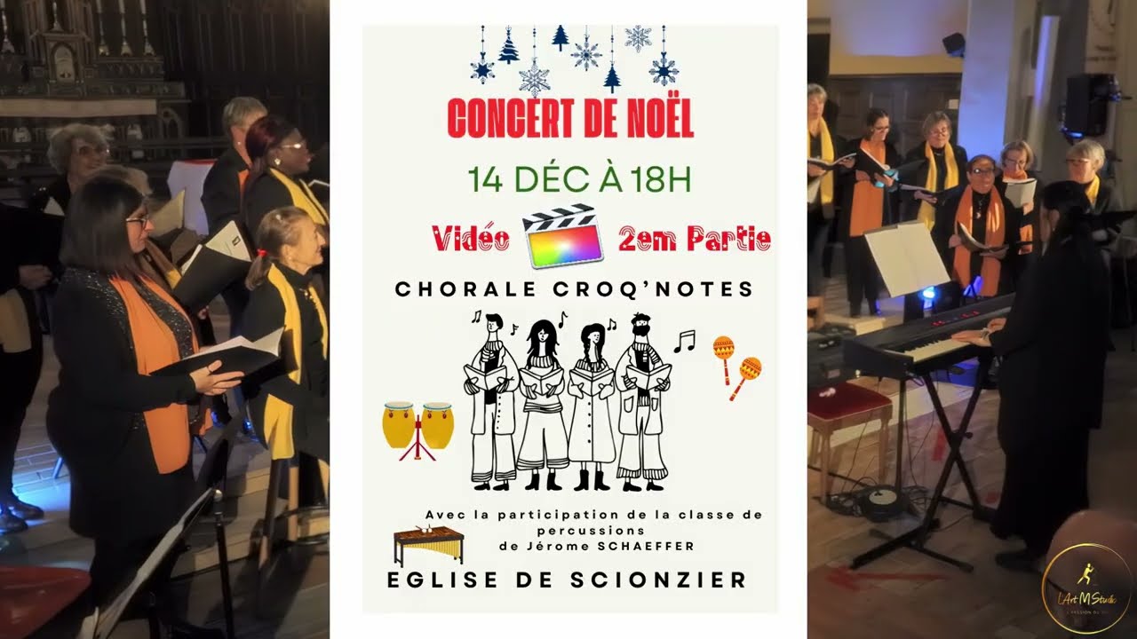 Concert de Noel Chorale Croq Notes de Scionzier le 14 décembre 2025 église de Scionzier.
