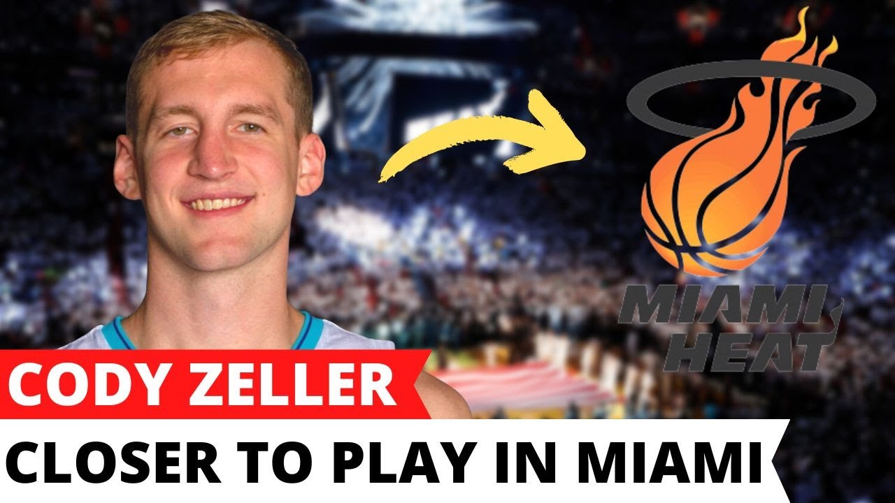 🏀LOOK AT THAT!🏀CODY ZELLER CLOSER TO PLAY IN MIAMI! MIAMI HEAT NEWS