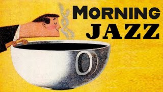 Relaxing Morning Jazz  Music to Begin the Day