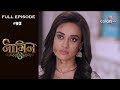 Naagin 3 - 20th April 2019 - नागिन 3 - Full Episode