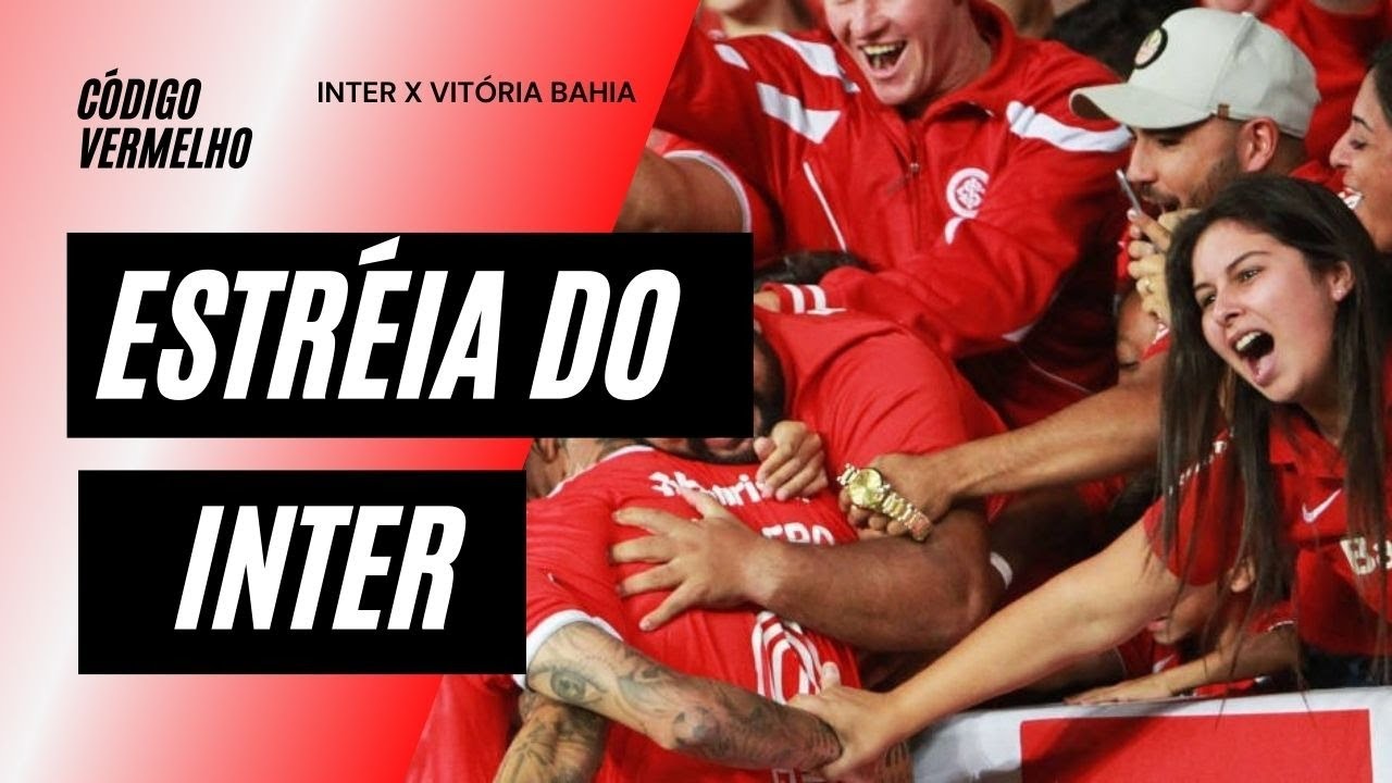 Inter x Vitória da Bahia - Código Vermelho Pré-Jogo - YouTube
